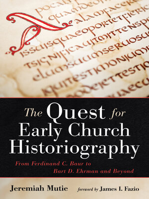 cover image of The Quest for Early Church Historiography